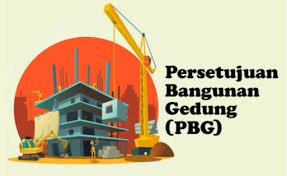 PBG (Persetujuan Bangunan Gedung)