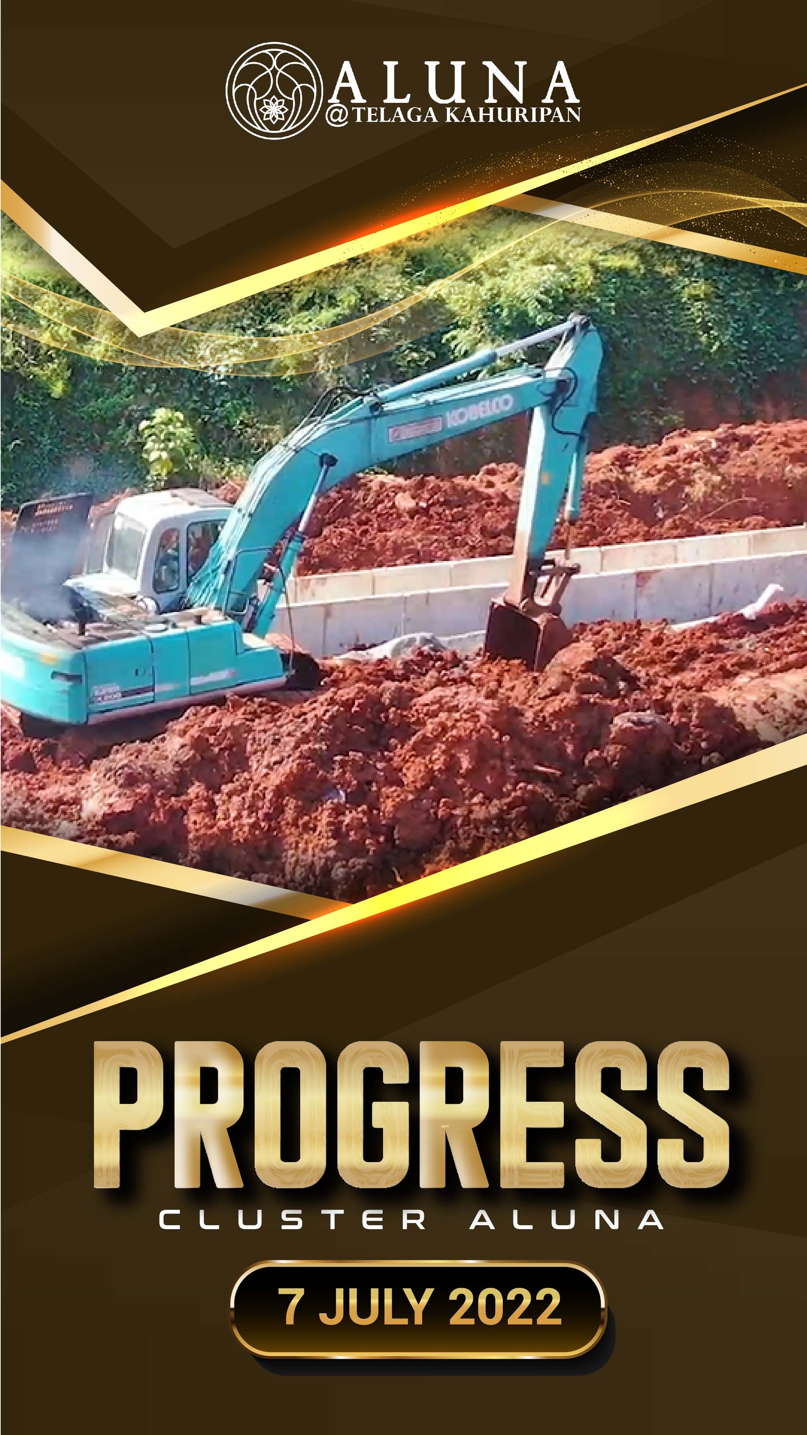 PROGRESS PROJECT CLUSTER ALUNA by Telaga Kahuripan 07 Juli 2022