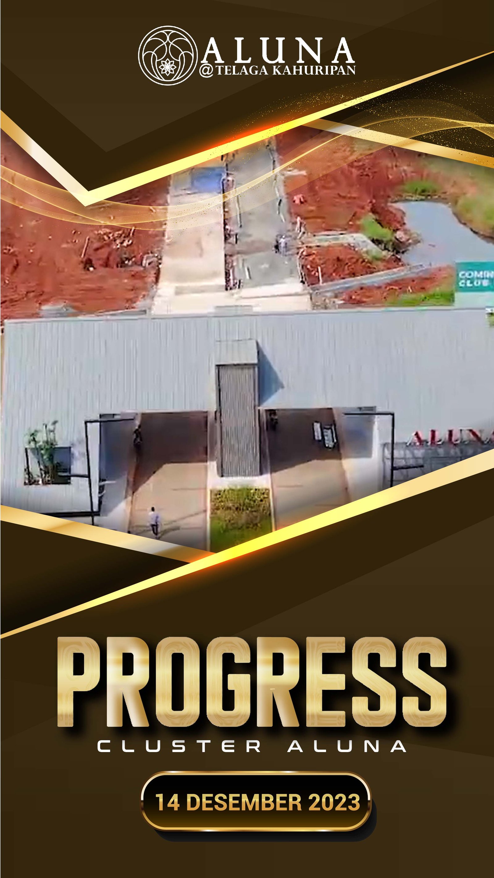 PROGRESS PROJECT CLUSTER ALUNA by Telaga Kahuripan 14 Desember 2022